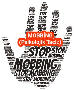 Mobbing Nedir? Mobbing Özellikleri, Davranışları - Türk Dili ve Edebiyatı