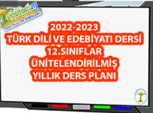 12.Sınıflar 2022-2023 Türk Dili ve Edebiyatı Yıllık Ders Planı