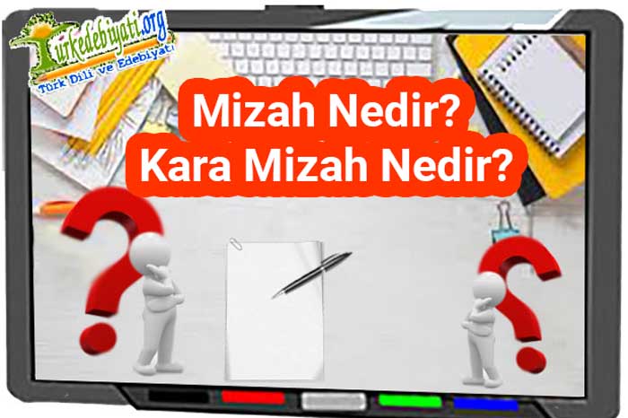 Kara Mizah - Türk Dili ve Edebiyatı