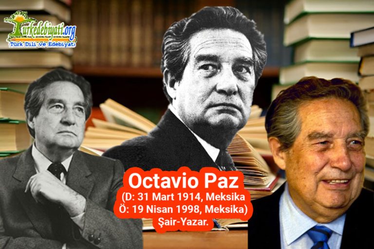 Octavio Octavio Paz - Türk Dili ve Edebiyatı