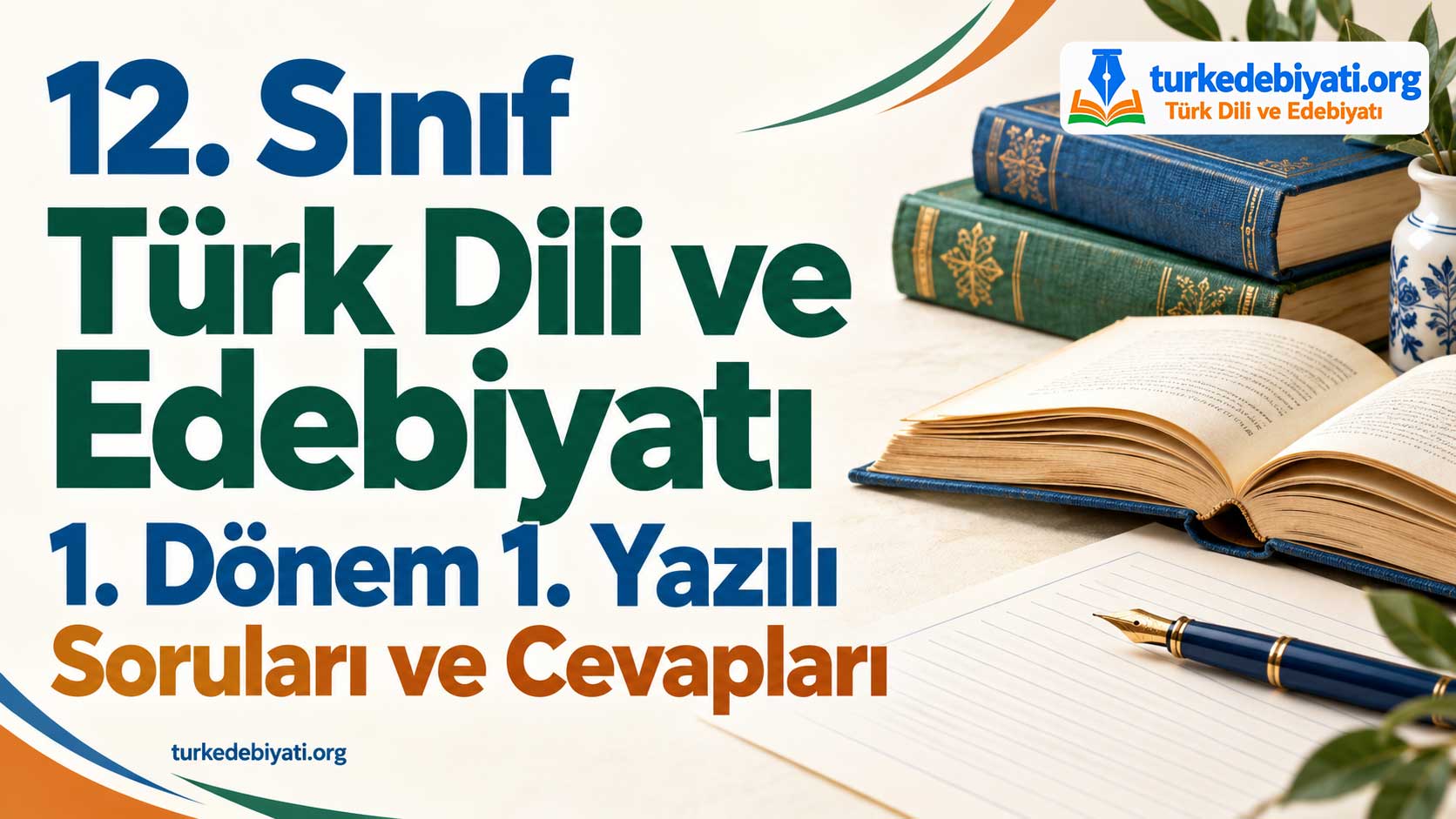 12. Sınıf TDE 1. Dönem 1. Yazılı