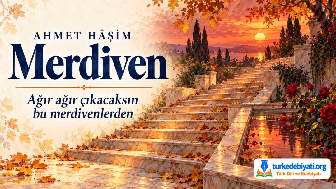 Ahmet Hâşim — “Merdiven”