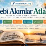 Edebî Akımlar Atlası