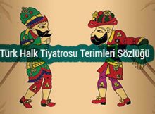 Türk Halk Tiyatrosu Terimleri Sözlüğü