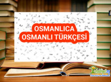 Osmanlıca – Osmanlı Türkçesi